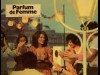 PARFUM DE FEMME - PROFUMO DI DONNA