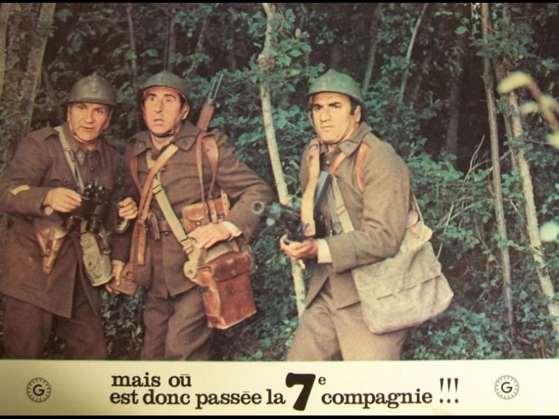 Photo du film MAIS OU EST DONC PASSÉE LA 7EME COMPAGNIE