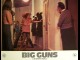 BIG GUNS