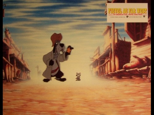 FIEVEL AU FAR WEST - AN AMERICAN TAIL