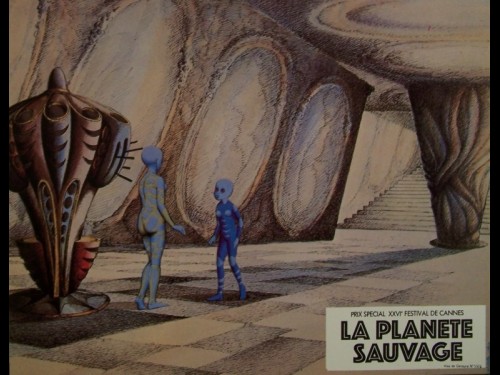 PLANETE SAUVAGE (LA)