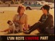 Photo du film L'UN RESTE L'AUTRE PART
