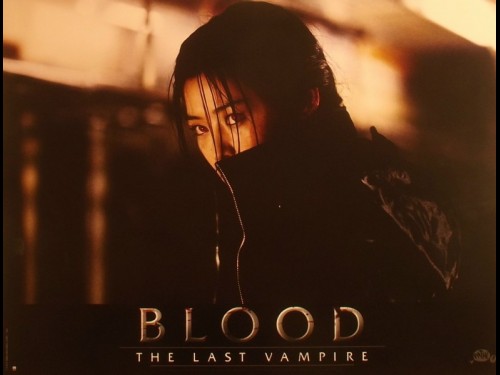 BLOOD-THE LAST VAMPIRE