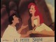 PETITE SIRENE (LA) - THE LITTLE MERMAID