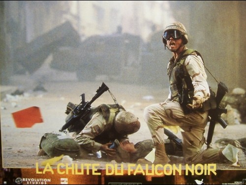 LA CHUTE DU FAUCON NOIR- Titre original : BLACK HAWK DOWN