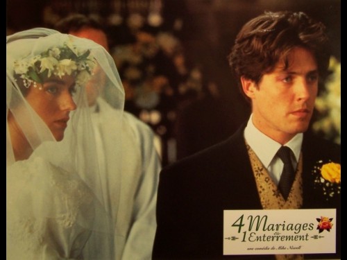 4 MARIAGES ET UN ENTERREMENT - FOUR WEDDINGS AND A FUNERAL