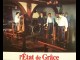 ETAT DE GRACE (L')