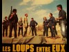 LOUPS ENTRE EUX (LES)
