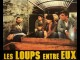 Photo du film LOUPS ENTRE EUX (LES)