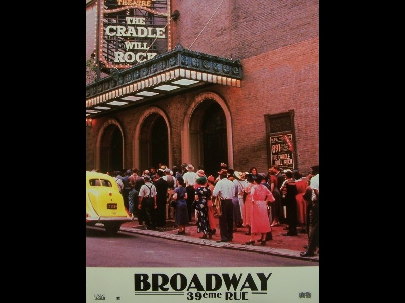 Photo du film BROADWAY 39EME RUE - CRADLE WILL ROCK