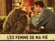 Photo du film EX FEMME DE MA VIE (L')