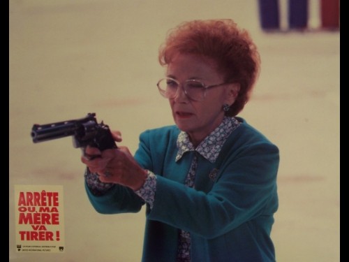 ARRETE OU MA MERE VA TIRER - STOP OR MY MOM WILL SHOT