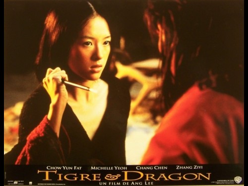 TIGRE ET DRAGON - CROUCHING TIGER, HIDDEN DRAGON