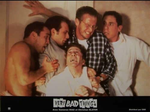 VERY BAD THINGS