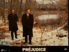 PREJUDICE