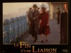 FIN D'UNE LIAISON (LA) - THE END OF THE AFFAIR