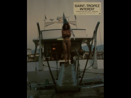 SAINT TROPEZ INTERDIT