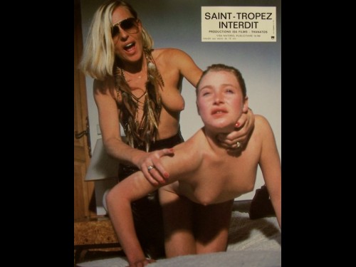 SAINT TROPEZ INTERDIT