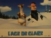 AGE DE GLACE (L') - ICE AGE