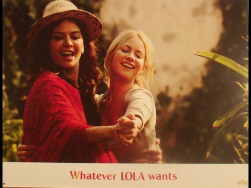 WHATEVER LOLA WANTS