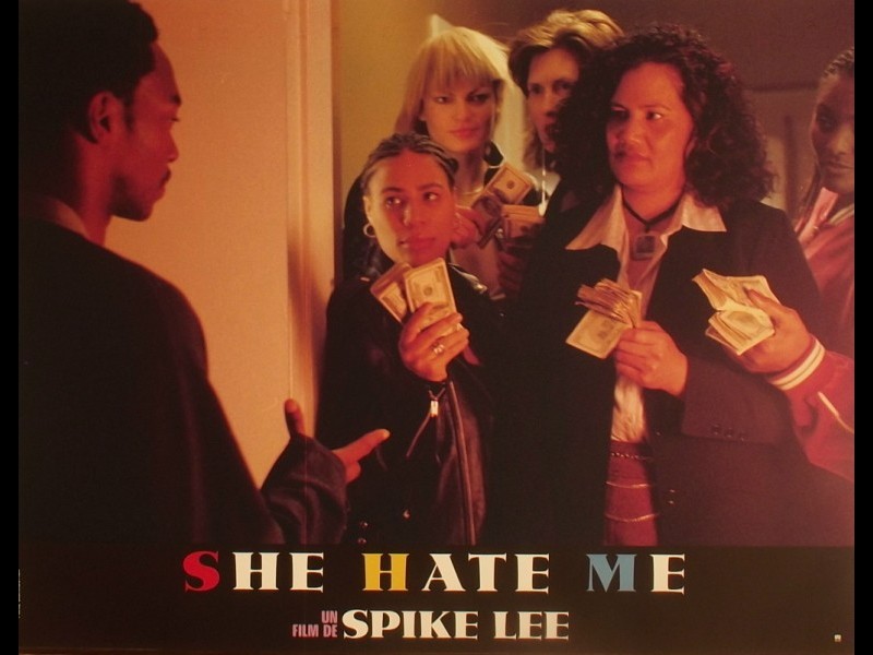 Photo du film SHE HATE ME