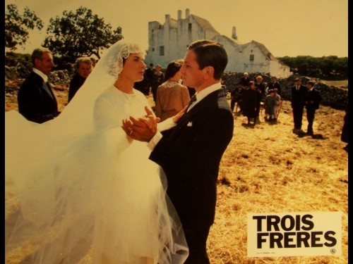 TROIS FRERES - TRE FRATELLI