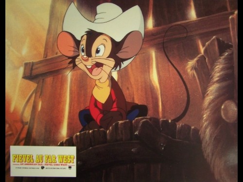 FIEVEL AU FAR WEST - AN AMERICAN TAIL