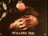 REGARDE MOI