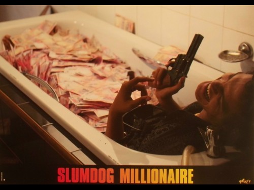 SLUMDOG MILLIONAIRE