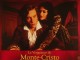 VENGEANCE DE MONTE-CRISTO (LA) - THE COUNT OF MONTE CRISTO