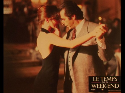 TEMPS D'UN WEEK END (LE) - SCENT OF A WOMAN