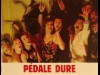 PEDALE DURE