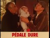 PEDALE DURE