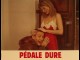 Photo du film PEDALE DURE