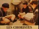 CHORISTES (LES)
