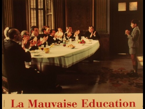 MAUVAISE EDUCATION (LA)