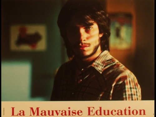 MAUVAISE EDUCATION (LA)