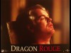 DRAGON ROUGE