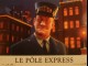 Photo du film LE POLE EXPRESS