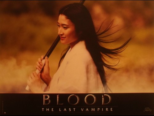 BLOOD-THE LAST VAMPIRE