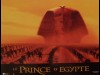 PRINCE D'EGYPTE (LE) - THE PRINCE OF EGYPT