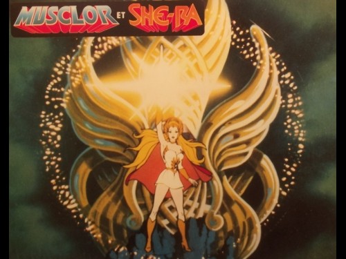 MUSCLOR ET SHE-RA - LE SECRET DE L'EPÉE - - HE-MAN AND SHE-RA : SECRET OF THE SWORD