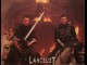 LANCELOT - FIRST KNIGHT